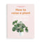 how to raise a plant cover