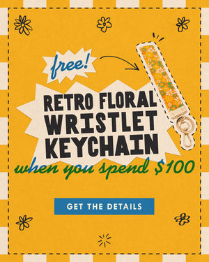 free! retro floral wristlet keychain when you spend $100. GET THE DETAILS